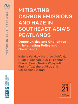 cover image of Mitigating Carbon Emissions and Haze in Southeast Asia's Peatland